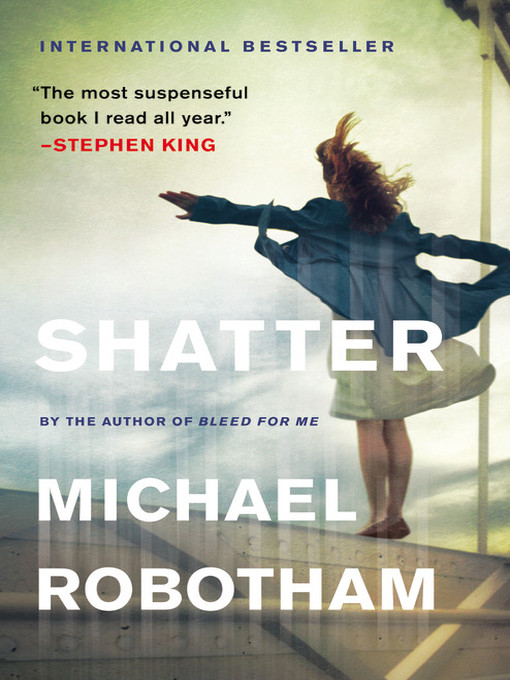 Title details for Shatter by Michael Robotham - Wait list